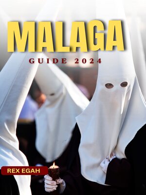 cover image of Malaga Guide 2024